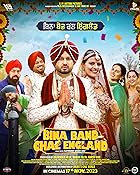 Bina Band Chal England 2023 Punjabi 480p 720p 1080p FilmyMeet