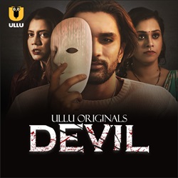 Devil Part 1 2024 Ullu Hindi Web Series Download 480p 720p 1080p FilmyMeet Filmyzilla Filmywap