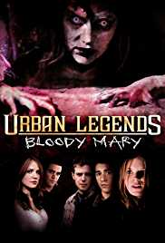 Urban Legends Bloody Mary 2005 Hindi English 480p 720p 1080p FilmyMeet